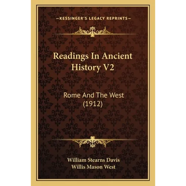 Readings In Ancient History V2: Rome And The West (1912)