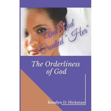 And God Created Her: The Orderliness of God