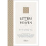 Letters from Heaven (2020 Edition): By the Apostle Paul