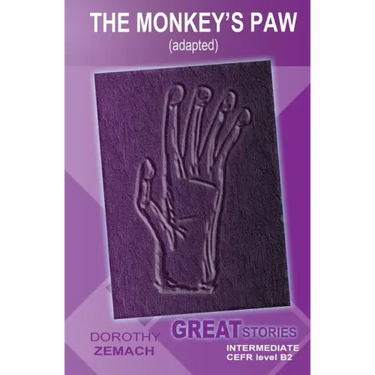 The Monkey's Paw (Adapted): Great Stories: Intermediate