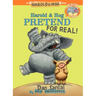 Harold & Hog Pretend for Real!-Elephant & Piggie Like Reading!