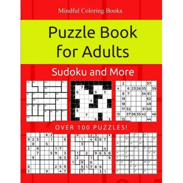 Puzzle Book for Adults: Killer Sudoku, Kakuro, Numbricks and Other Math Puzzles for Adults