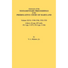 Abstracts of the Testamentary Proceedings of the Prerogative Court of Maryland. Volume XXVI: 1749-1750, 1752-1753. Libers: 32 (Pp. 257-End), 33-1 (Pp.