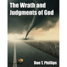 The Wrath and Judgments of God