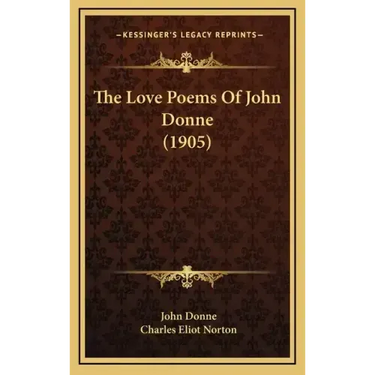 The Love Poems of John Donne (1905)