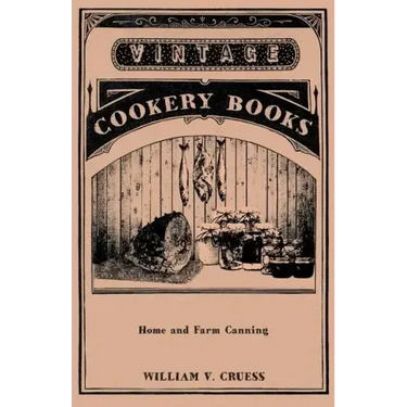 Home and Farm Canning