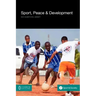 Sport, Peace, and Development