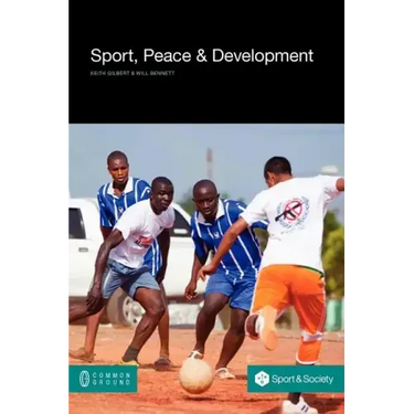 Sport, Peace, and Development