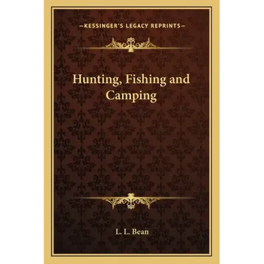 Hunting, Fishing and Camping