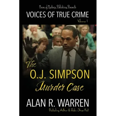 The O.J. Simpson Murder Case