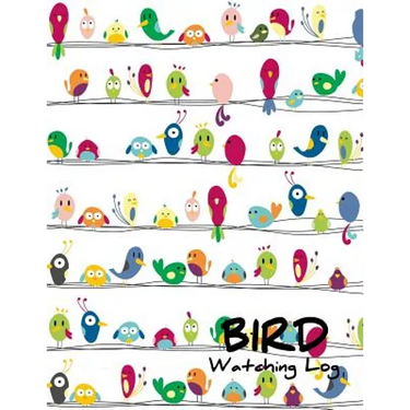 Bird Watching Log: List Species Seen and Draw
