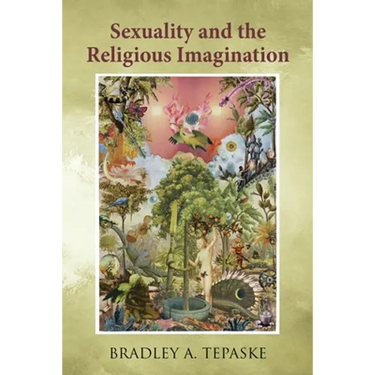 Sexuality and the Religious Imagination