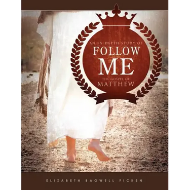 Follow Me: An in-depth study of the Gospel of Matthew