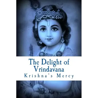 The Delight of Vrindavana