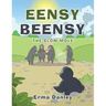 Eensy Beensy: The Slow Mole