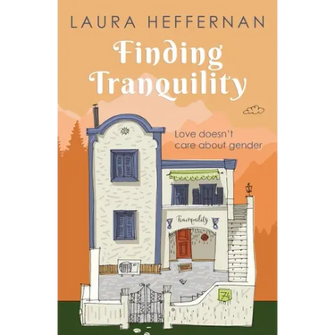 Finding Tranquility: A Love Story