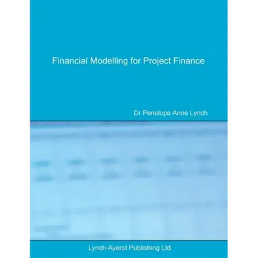Financial Modelling for Project Finance: Pre-financial close cashflow modelling in Excel