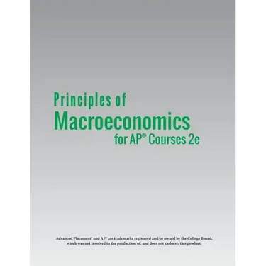 Principles of MacroEconomics for AP(R) Courses 2e