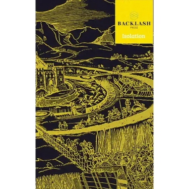 Backlash Journal: Isolation