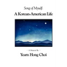 Song of Myself: A Korean-American Life