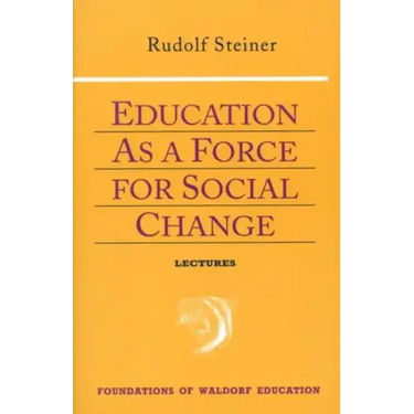 Education as a Force for Social Change: (Cw 296, 192, 330/331)