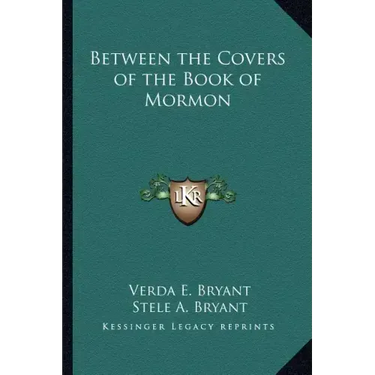 Between the Covers of the Book of Mormon