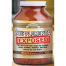 Supplements Exposed: The Truth They Don't Want You to Know about Vitamins, Minerals, and Their Effects on Your Health