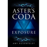 Aster's Coda - Exposure