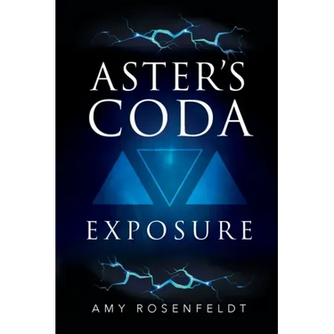 Aster's Coda - Exposure