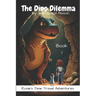 The Dino Dilemma