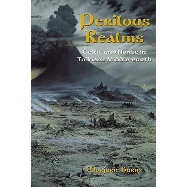 Perilous Realms: Celtic and Norse in Tolkien's Middle-earth