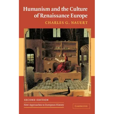 Humanism and the Culture of Renaissance Europe