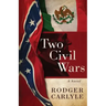 Two Civil Wars