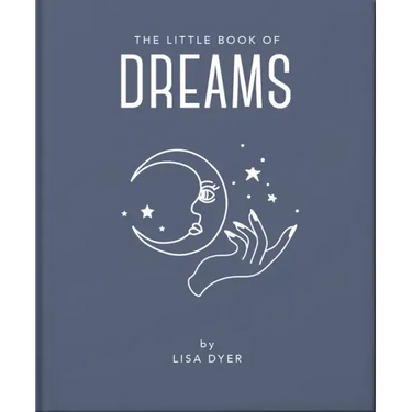 The Little Book of Dreams: Decode Your Dreams and Reveal Your Secret Desires