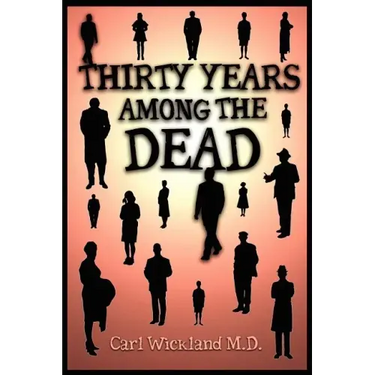Thirty Years Among the Dead