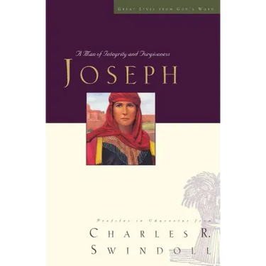 Great Lives: Joseph: A Man of Integrity and Forgiveness 3