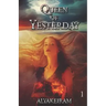 Queen of Yesterday