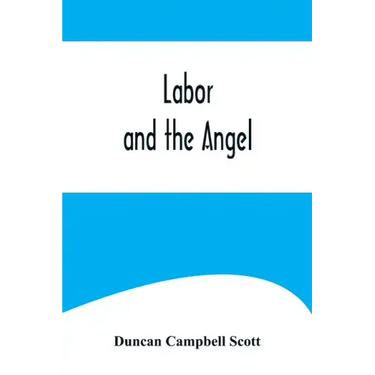 Labor and the Angel