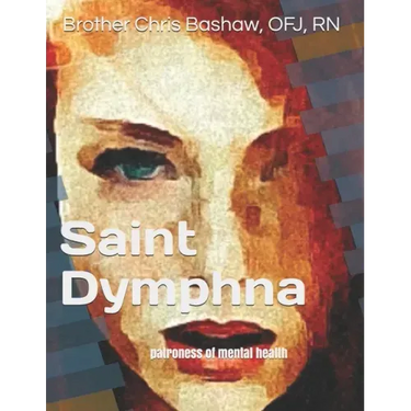 Saint Dymphna: patroness of mental health