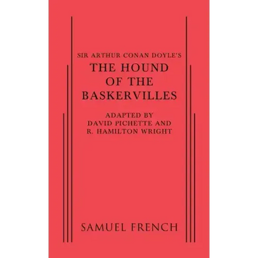 Sir Arthur Conan Doyle's The Hound of the Baskervilles