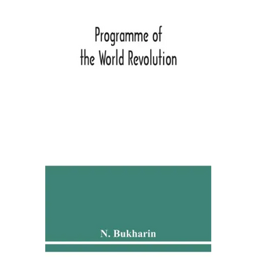 Programme of the world revolution