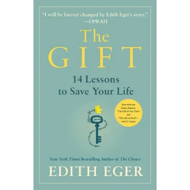 The Gift: 14 Lessons to Save Your Life