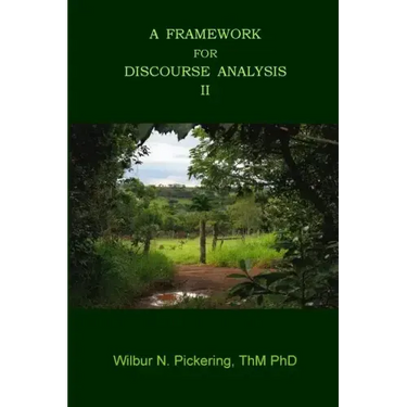 A Framework For Discourse Analysis II