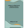 A Manual of Bird Study; A Description of Twenty-Five Local Birds with Study Options
