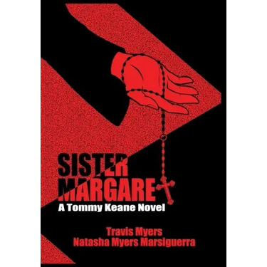 Sister Margaret, A Tommy Keane Novel