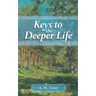 Keys to the Deeper Life