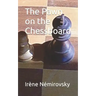 The Pawn on the Chessboard