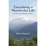Uncorking A Wonderful Life