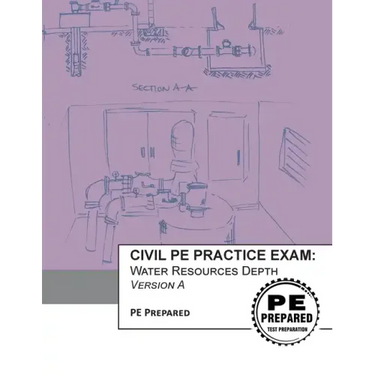 Civil PE Practice Exam: Water Resources Depth Version A