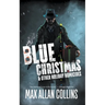 Blue Christmas and Other Holiday Homicides
